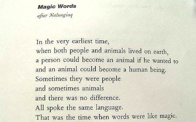 Rosanne Driscoll. Magic Words (after Nalungiag). Excerpt of poem translated from original Inuit.